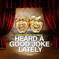 Comedy Troupe of Miami: Heard a Good Joke Lately - CD