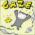 Göze: Mitsumeru - CD
