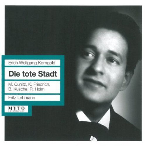 Fritz Lehmann: Die Toten Stadt - CD