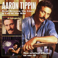 Aaron Tippin: Read Between the Lines / Call of the Wild - CD