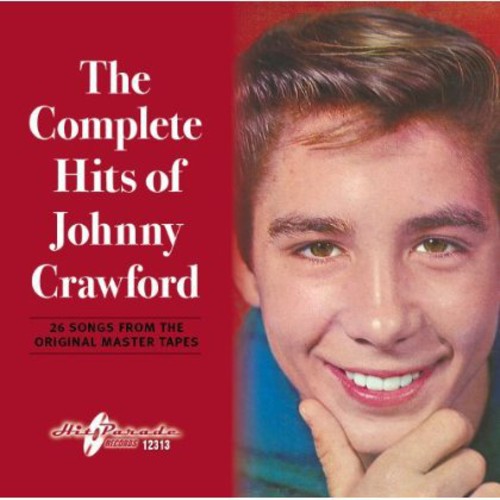 Johnny Crawford: Complete Hits of Johnny Crawford - CD