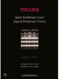Jurgen Wolf: Toccatas - SUPER-AUDIO CD