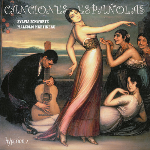 Sylvia Schwartz: Canciones Espanolas - CD