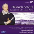 Heinrich Schutz: St. Luke Passion & Die Sieben Worte - CD