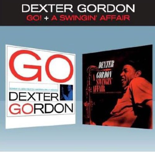 Dexter Gordon: Go / a Swingin Affair - CD