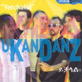 uKanDanZ: Yetchalal - CD