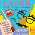 Constantine Orbelian: Laugh with Classical Music - CD
