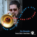 Jim Rotondi & the Loop: Hard Hittin At The Bird's Eye - COMPACT DISCS
