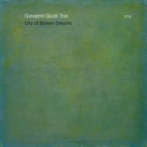 Giovanni Guidi: City of Broken Dreams - CD
