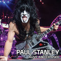 Paul Stanley: Alive & Exposed - CD