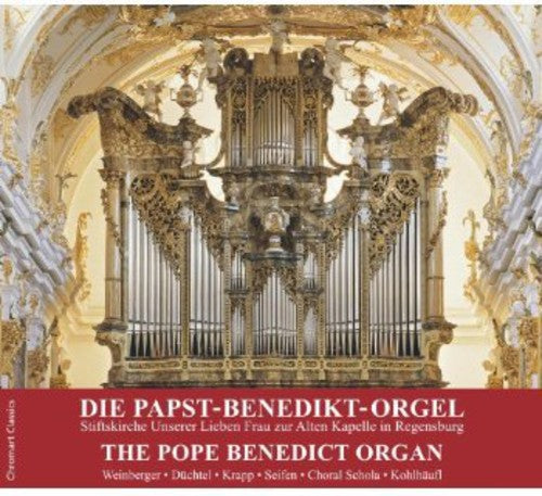 Wolfgang Seifen: Pope Benedict Organ - CD