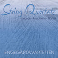 Engeg rdkvartetten: String Quartets 3 - SUPER-AUDIO CD