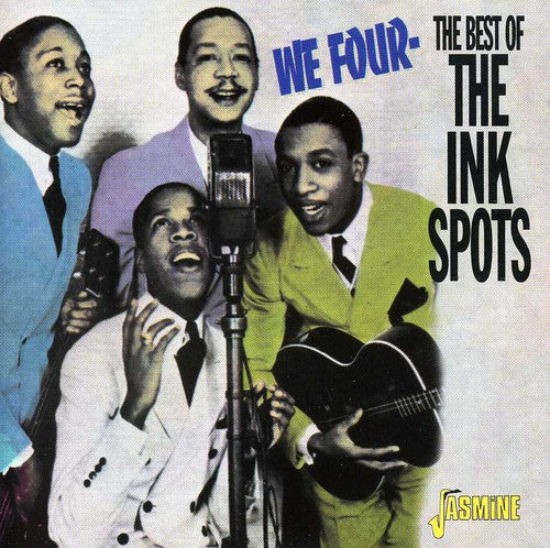 The Ink Spots: We Four: Best of the Ink Spots - CD