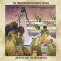 Joe Byrd & Field Hippies: American Metaphysical Circus: Remastered Edition - CD