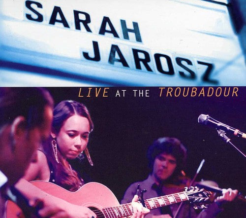 Sarah Jarosz: Live at the Troubadour - CD