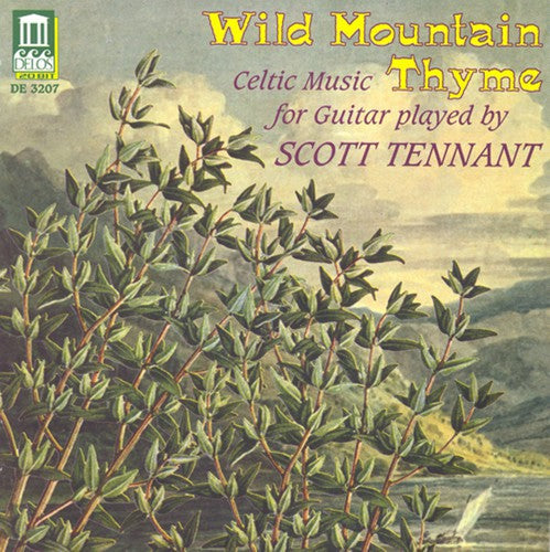 Scott Tennant: Wild Mountain Thyme - COMPACT DISCS
