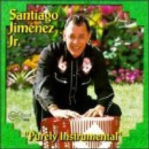 Santiago Jimenez, Jr.: Purely Instrumental - COMPACT DISCS