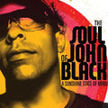 The Soul of John Black: Sunshine State of Mind - CD