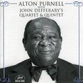 Alton Purnell: Alton Purnell with John Defferary's Quartet - COMPACT DISCS