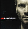 Nek: Filippo Neviani - CD