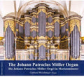 Gerhard Weinberger: Johann Patroclus Moeller Organ - CD