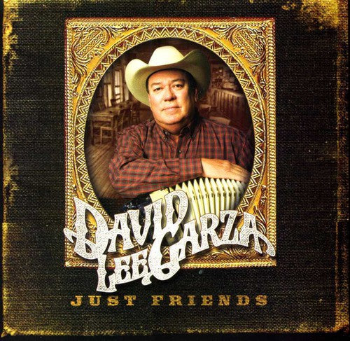 David Lee Garza: Just Friends - CD
