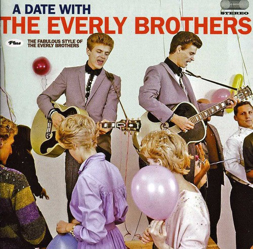 The Everly Brothers: Date with the Everly Brothers + the Fabulous Style - CD