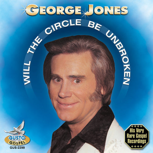 George Jones: Will the Circle Be Broken - CD