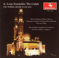 Joel Eric Suben: Caliph: Arabic Episode in One Act - CD