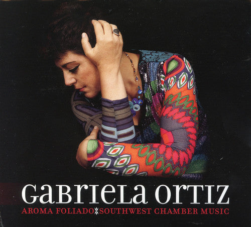 Southwest Chamber Music: Aroma Foliado: Southwest Chamber Music - CD