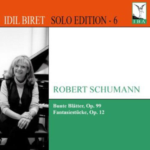 R. Schumann: Solo Edition 6: Bunte Blatter Fantasiestucke - CD