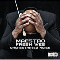 Maestro Fresh-Wes: Orchestrated Noise - CD