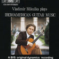 Vladimir Mikulka: Iberioamerican Guitar Music - CD