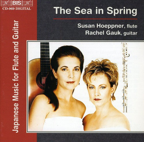 Hoeppner, Susan / Gauk, Rachel: Sea in Spring: Japansese Music for Flute & GTR - CD