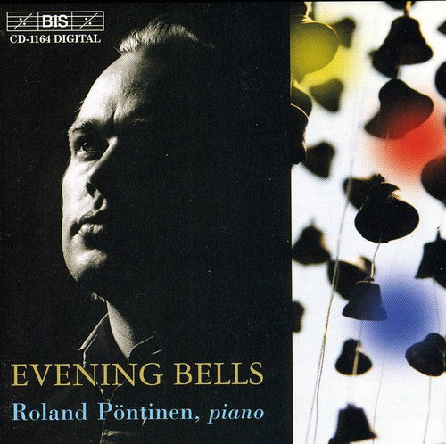 Roland Pontinen: Evening Bells: Christmas Pieces By Great Composers - CD