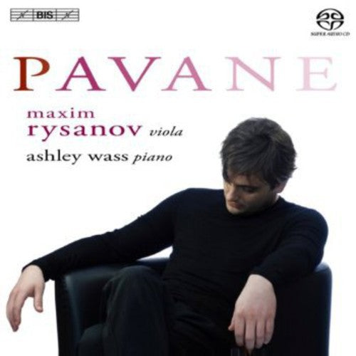 Maxim Rysanov: Pavane - SUPER-AUDIO CD
