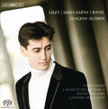 Yevgeny Sudbin: Yevgeny Sudbin Plays Liszt & Ravel & Saint-Saens - SUPER-AUDIO CD