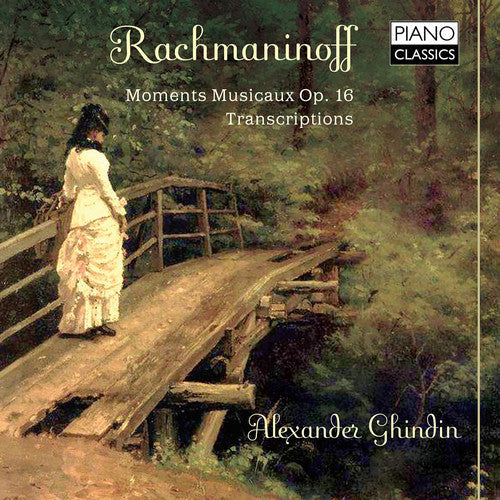 Sergei Rachmaninoff: Moments Musicaux / Transcriptions - COMPACT DISCS