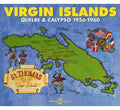Various Artists: Virgin Islands Quelbe & Calypso 1956-60 - CD