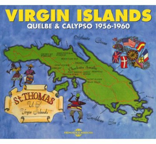 Various Artists: Virgin Islands Quelbe & Calypso 1956-60 - CD