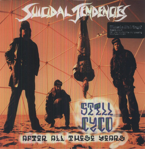 Suicidal Tendencies: Still Cyco After All These Years - (VINYL LP)