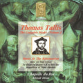 T. Tallis: Complete Works 2: Music at the Reformation - CD