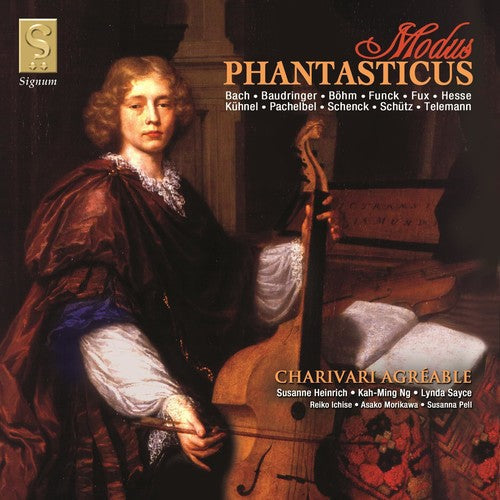 Charivari Agréable: Modus Phantasticus - CD