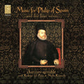 Charivari Agréable: Music for Phillip of Spain: Ortiz, Milan, Vasquez - CD