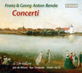 Il Gardellino: Franz & Georg Anton Benda: Concerti - CD