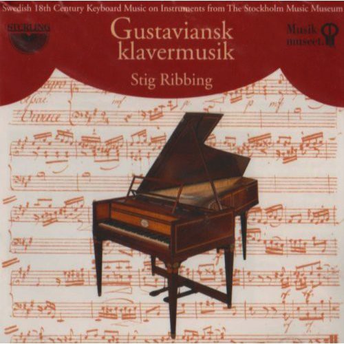 Stig Ribbing: Swedish 18th Century Keyboard Music on Intruments - CD