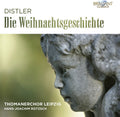 Thomanerchor Leipzig: Die Weihnachtsgeschichte - COMPACT DISCS