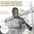 George Lewis: The Oxford Series, Vol. 17 - The Complete Holy Trinity Church Concert - CD