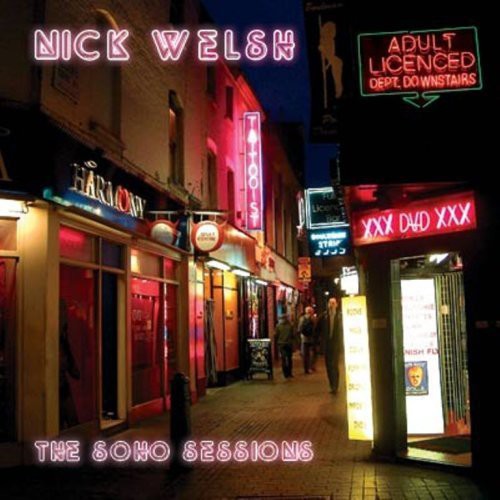 Nick Welsh: Soho Sessions - CD