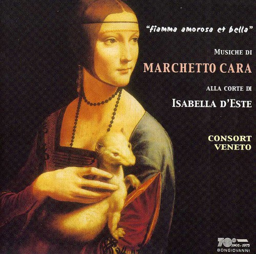 Consort Veneto: Fiamma Amorosa Et Bella - CD